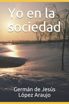 Paperback Yo en la sociedad [Spanish] Book
