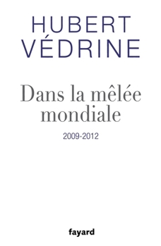 Paperback Dans la mêlée mondiale [French] Book