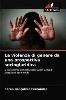 Paperback La violenza di genere da una prospettiva sociogiuridica [Italian] Book