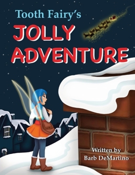 Paperback Tooth Fairy's Jolly Adventure Book