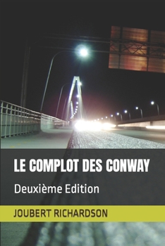 Paperback Le Complot Des Conway [French] Book