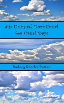 Paperback An Unusual Devotional for Usual Days Book