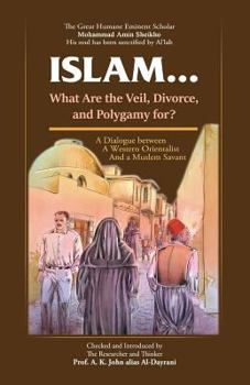 Paperback Islam ! What are the Veil, Divorce, and Polygamy for? Book