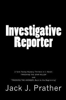 Paperback Investigative Reporter: 'Tracking The Star Killer' and 'Tracking The Avenger: Back to the Beginning'. Book