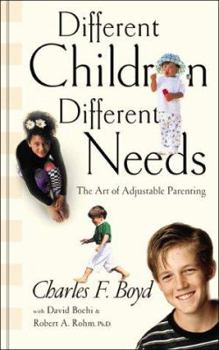 Paperback Different Children, Different Needs: Understanding the Unique Personality of Your Child Book