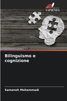 Paperback Bilinguismo e cognizione [Italian] Book