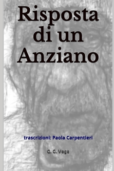Paperback Risposta di un Anziano: Sempre da imparare [Italian] Book