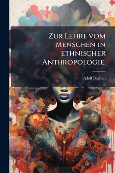 Paperback Zur Lehre vom Menschen in ethnischer Anthropologie. [German] Book