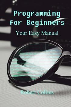 Paperback Programming for Beginners: Your Easy Manual Book