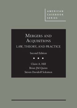 Hardcover Mergers and Acquisitions: Law, Theory, and Practice (American Casebook Series) Book