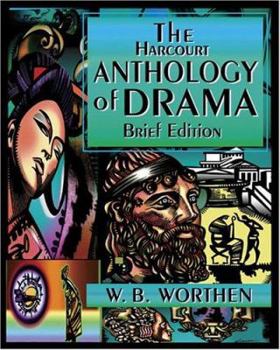 Paperback The Harcourt Anthology of Drama, Brief Edition Book