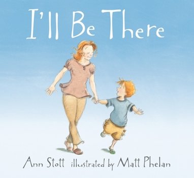 Hardcover I'll Be There Book