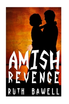 Paperback Amish Revenge (Amish Mystery and Suspense) Book