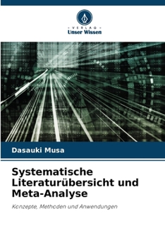 Paperback Systematische Literaturübersicht und Meta-Analyse [German] Book