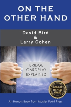 Paperback On the Other Hand: Bridge cardplay explained Book