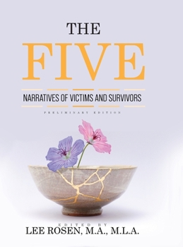 Hardcover The Five: Narratives of Victims and Survivors Book