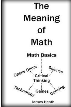 Paperback The Meaning of Math Book