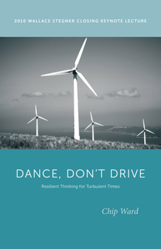 Paperback Dance, Don't Drive: Resilient Thinking for Turbulent Times Book