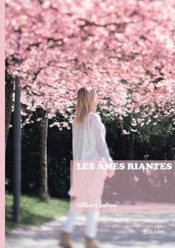 Paperback Les âmes riantes [French] Book