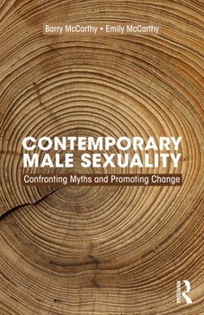 Paperback Contemporary Male Sexuality: Confronting Myths and Promoting Change Book