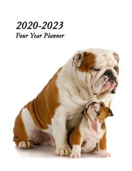 Paperback 2020 - 2023 Four Year Planner: Protective Bulldog with Bulldog Puppy Cover - Includes Major U.S. Holidays and Sporting Events Book