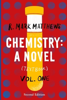 Paperback Chemistry: A Novel (Textbook), Volume 1 Book