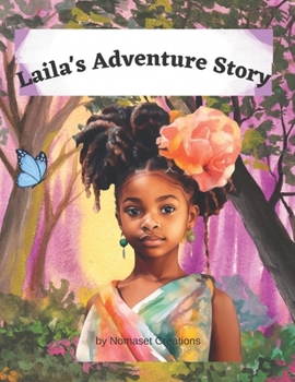 Paperback Laila's Adventure Story: My First Adventure Traveling Book