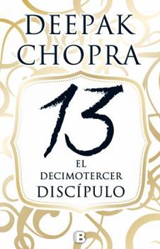 Paperback 13 El Decimotercer Discipulo / The 13th Disciple Book