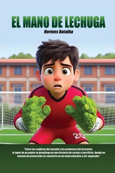 Paperback El Mano de Lechuga [Spanish] Book