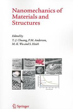 Paperback Nanomechanics of Materials and Structures Book