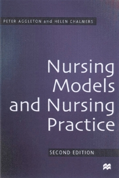 Paperback Nursing Models and Nursing Practice Book