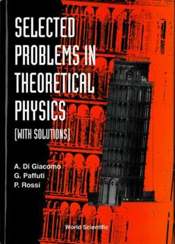 Hardcover Selected Problems in Theoretical Physics (with Solutions) Book