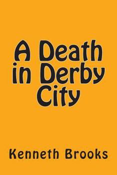 Paperback A death in Derby city Book