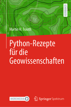 Hardcover Python-Rezepte Für Die Geowissenschaften [German] Book