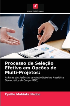 Paperback Processo de Seleção Efetivo em Opções de Multi-Projetos [Portuguese] Book