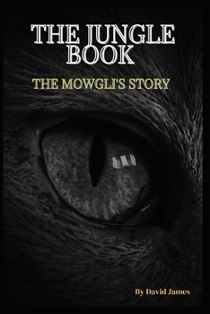 Paperback The Jungle Book: The Mowgli's story Book