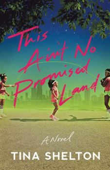 Paperback This Ain't No Promised Land Book