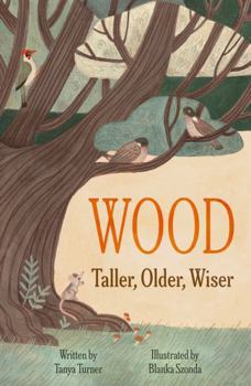 Paperback Troubador Publishing WOOD Taller, Older, Wiser. Book