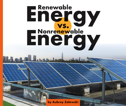 Library Binding Renewable Energy vs. Nonrenewable Energy Book