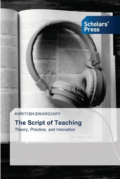 Paperback The Script of Teaching Book