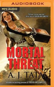 Mortal Threat - Book #4 of the Threat