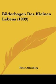 Paperback Bilderbogen Des Kleinen Lebens (1909) [German] Book