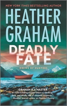 Deadly Fate - Book #19 of the Krewe of Hunters