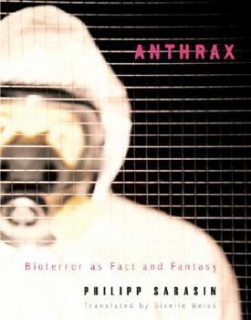 Hardcover Anthrax: Bioterror as Fact and Fantasy Book