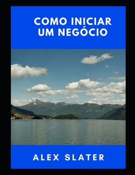 Paperback Como iniciar um neg?cio [Portuguese] Book