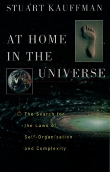 Paperback At Home in the Universe: The Search for the Laws of Self-Organization and Complexity Book
