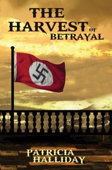 Paperback The Harvest of Betrayal Book