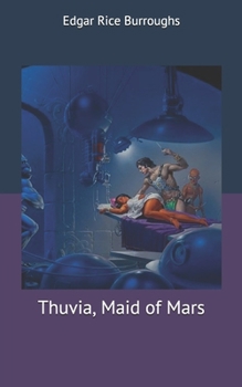 Thuvia, Maid of Mars