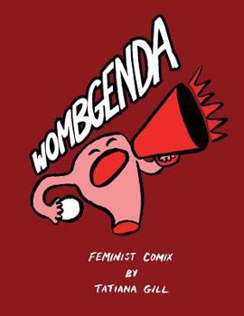Paperback Wombgenda: Feminist Comix Book