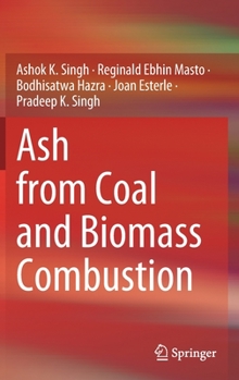Hardcover Ash from Coal and Biomass Combustion Book